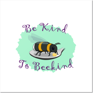 Be Kind To Bee Kind Cute Conservation Graphic Posters and Art